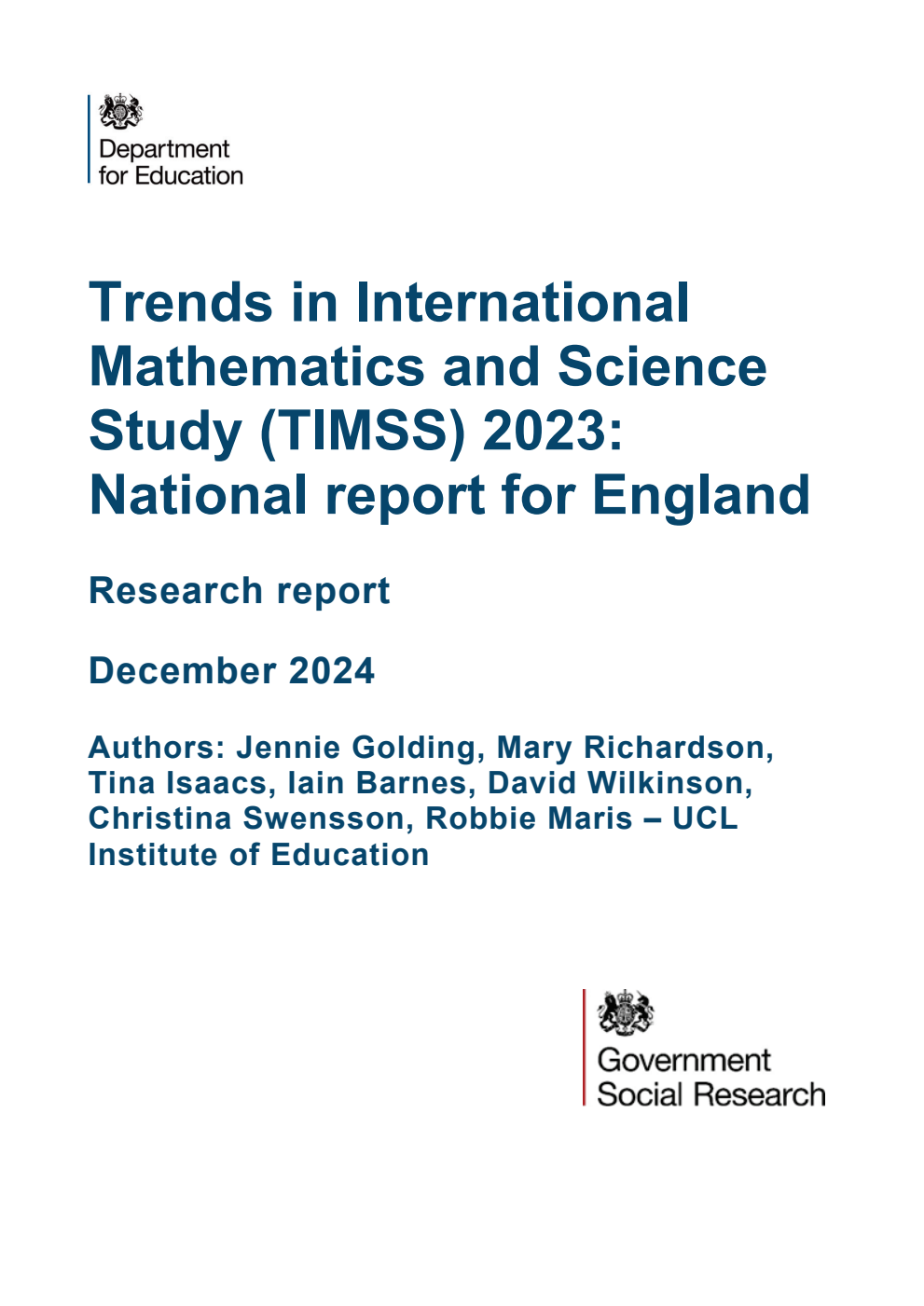 DFE-RR1474 Trends in International Mathematics and Science Study (TIMSS) 2023: National report for England. Research report. December 2024