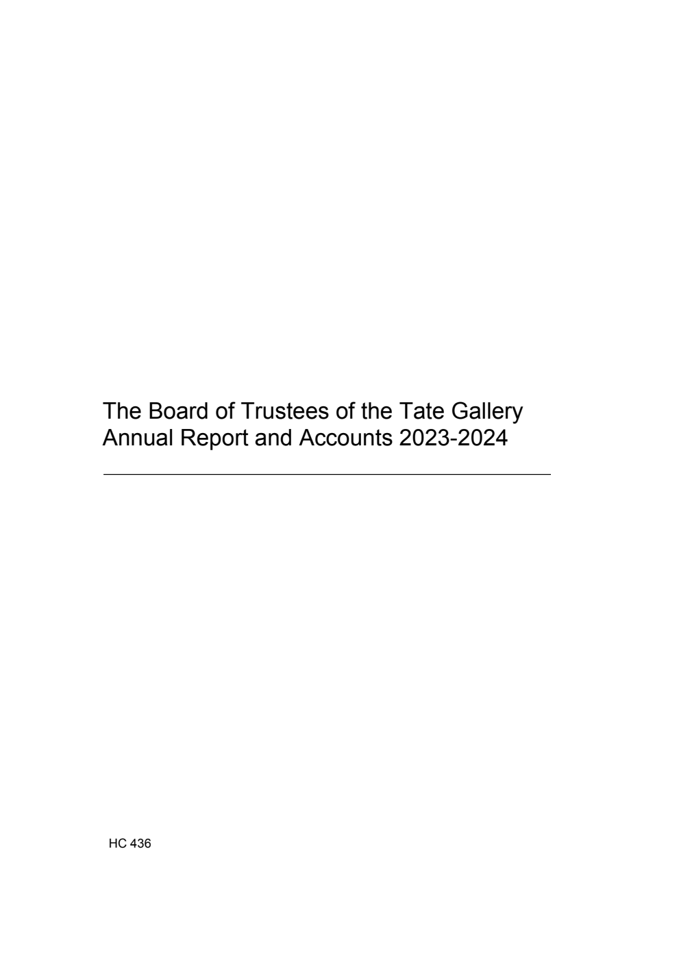 The Board of Trustees of the Tate Gallery Annual Accounts 2023-24