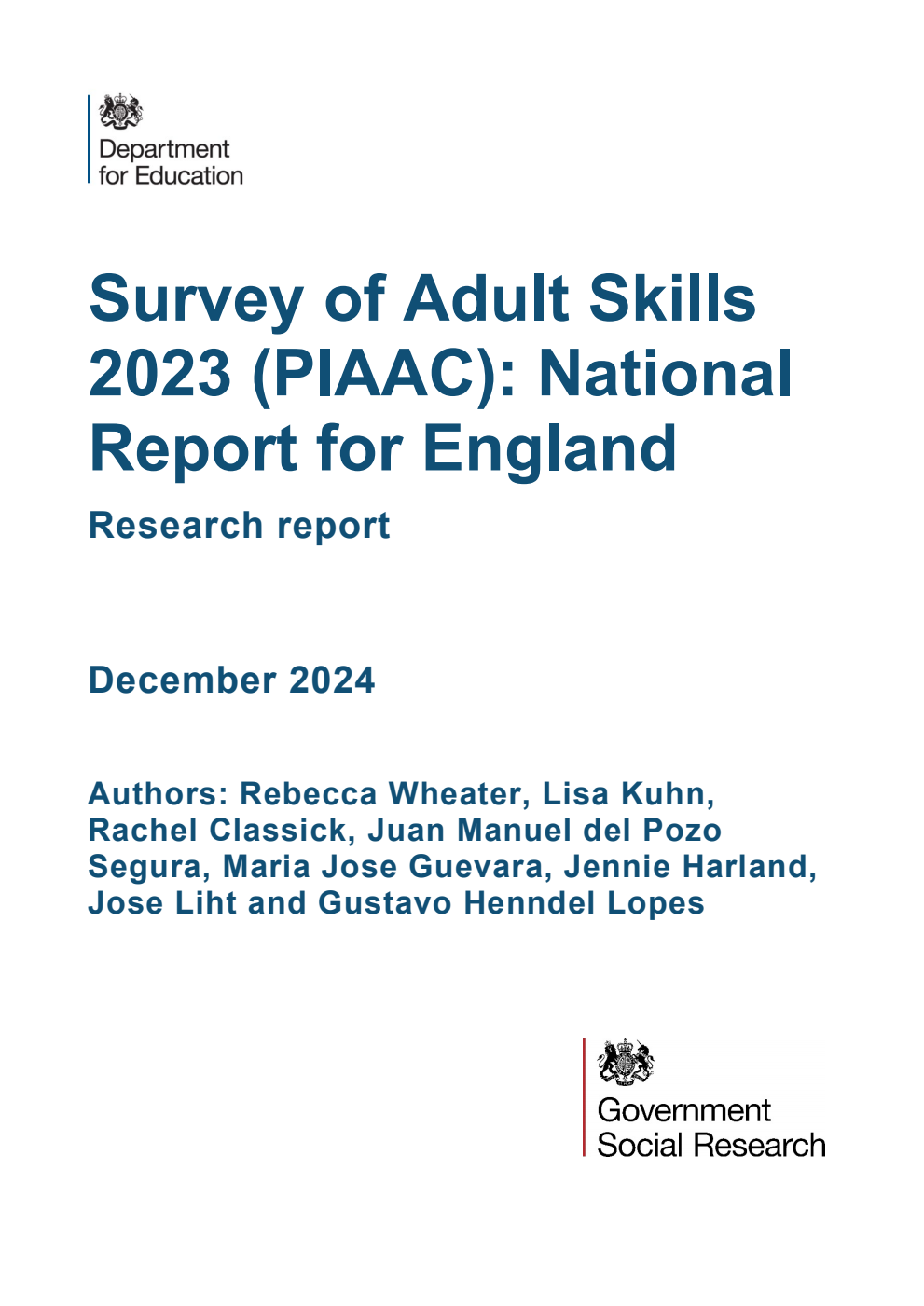 DFE-RR1476 Survey of Adult Skills 2023 (PIAAC): National Report for England. Research report. December 2024
