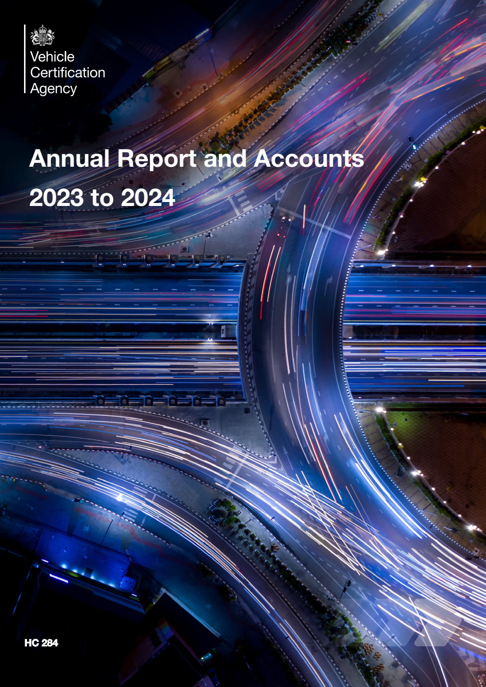 Vehicle Certification Agency (An Executive Agency of the Department for Transport) Annual Report and Accounts 2023 to 2024 for the period 1 April 2023 to 31 March 2024