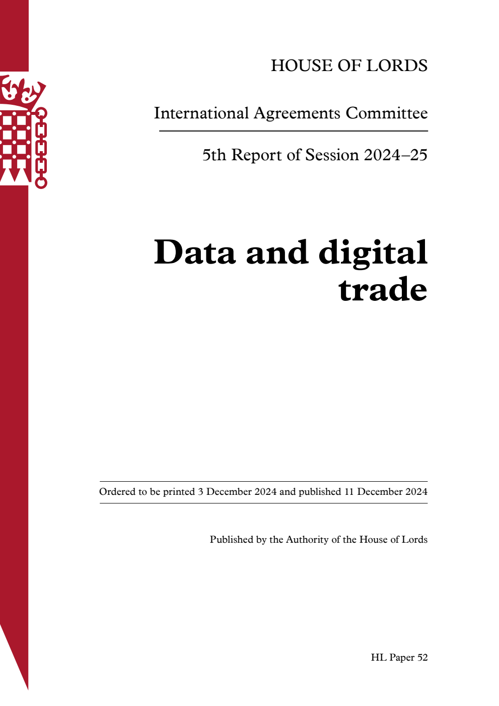 International Agreements Committee 5th Report. Data and digital trade Volume 1. Report