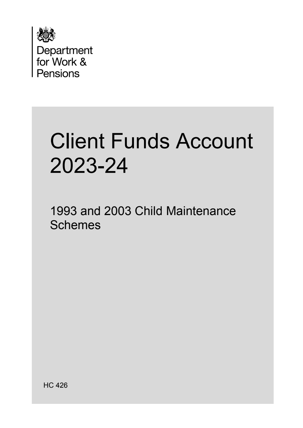 Client Funds Account 2023-24 1993 and 2003 Child Maintenance Schemes