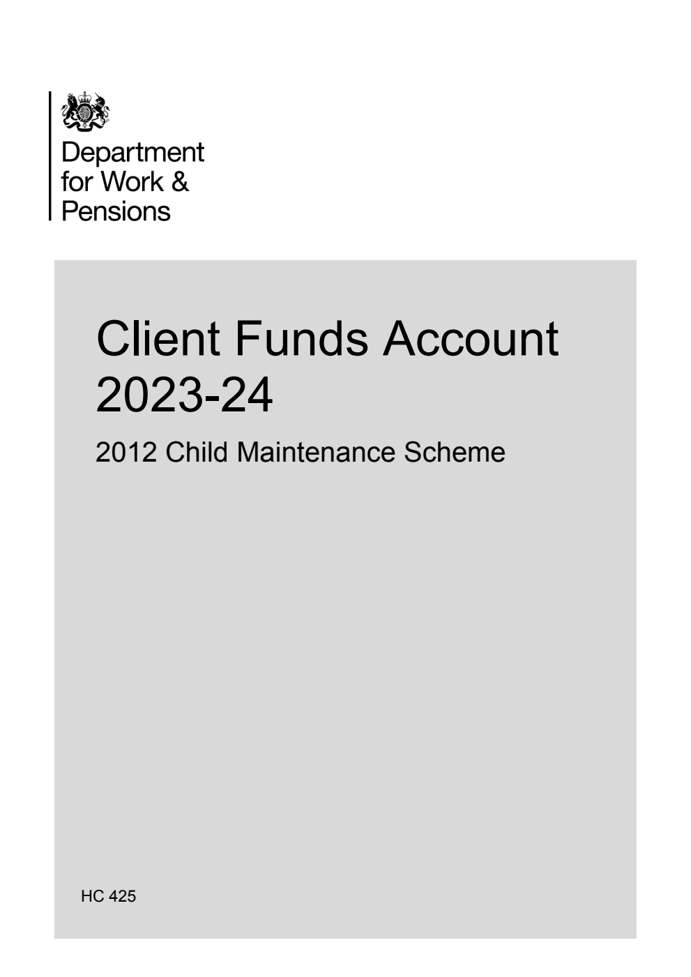 Client Funds Account 2023-24 2012 Child Maintenance Scheme