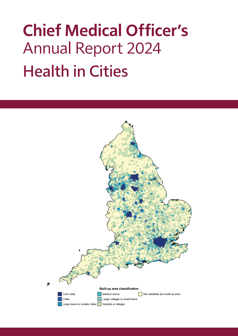 Chief Medical Officer’s Annual Report 2024. Health in Cities