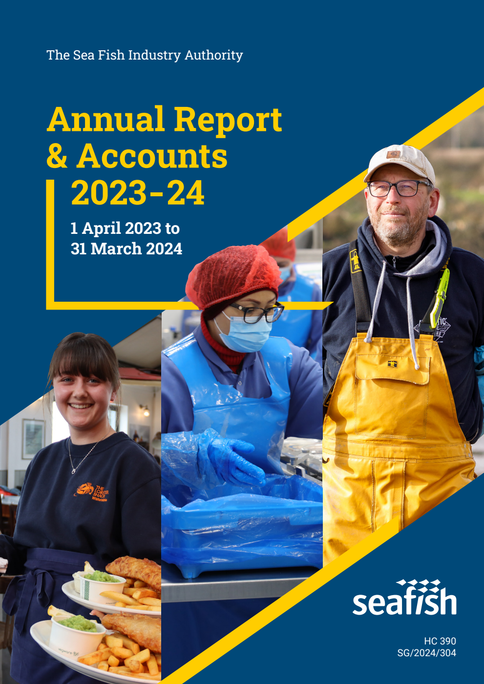 The Sea Fish Industry Authority Annual Report & Accounts 2023-24 for the period 1 April 2023 to 31 March 2024