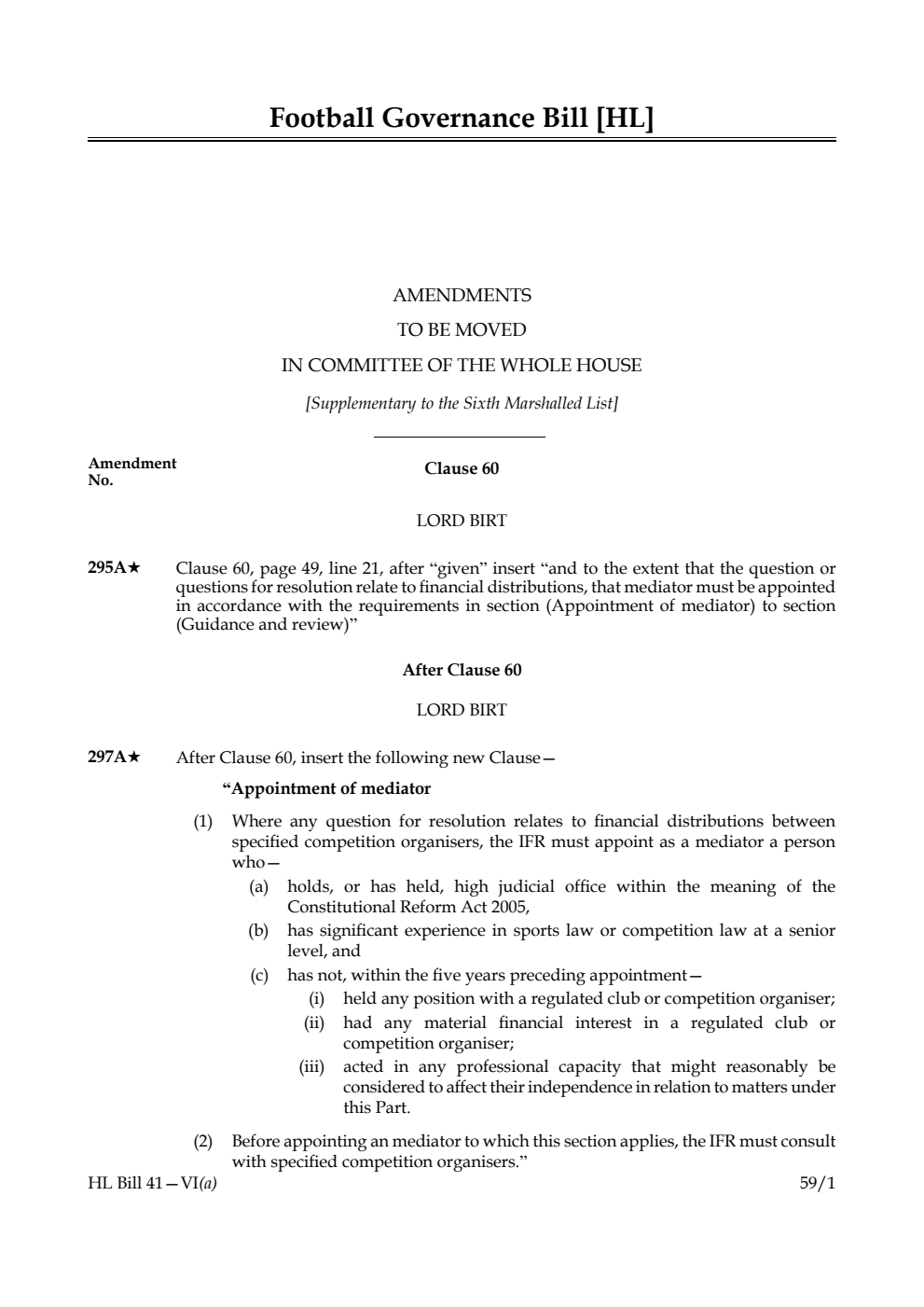 Football Governance Bill Amendments to be moved in Committee of the Whole House [Supplementary to the Sixth Marshalled List]