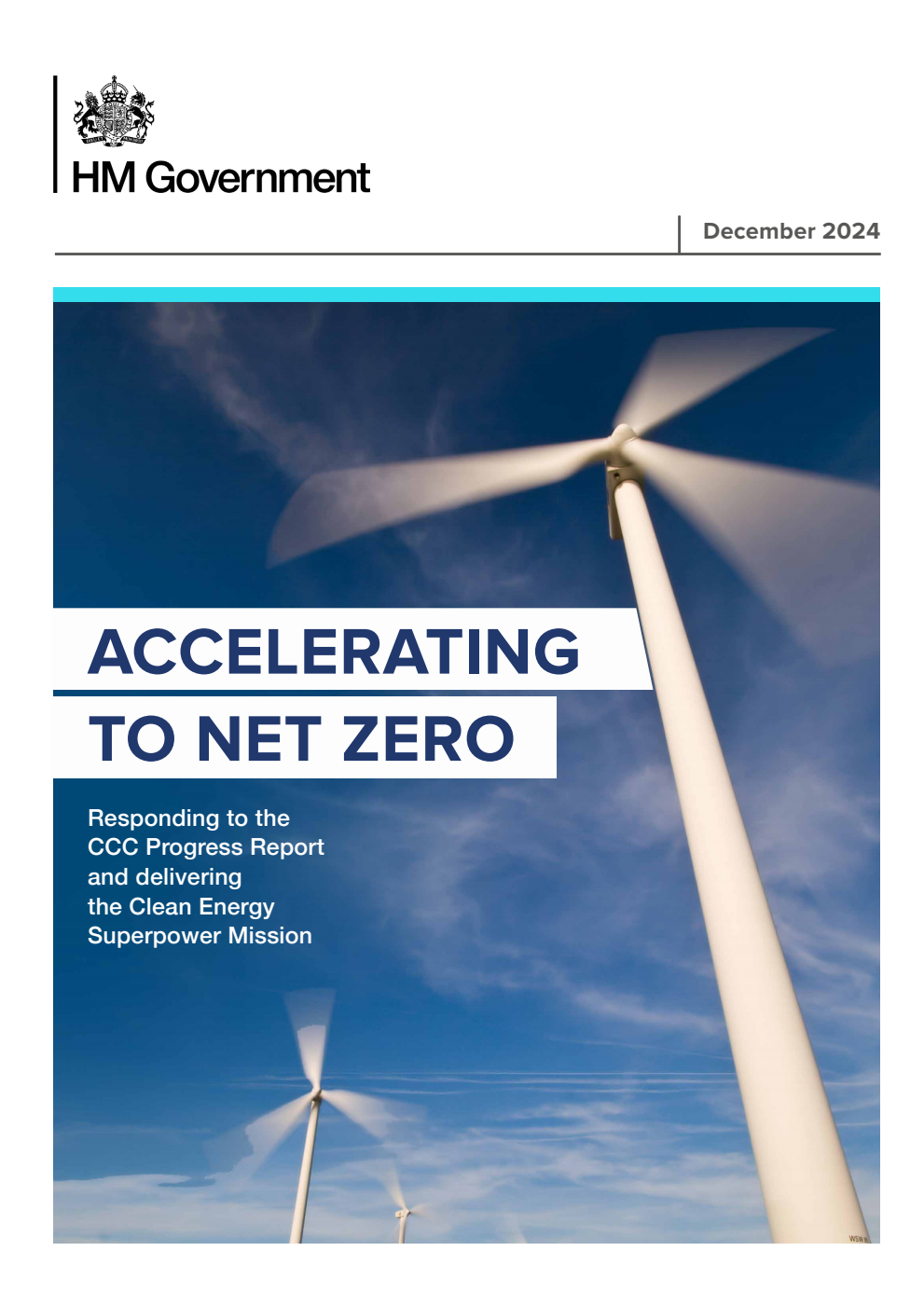 Accelerating to Net Zero: Responding to the CCC Progress Report and delivering the Clean Energy Superpower Mission