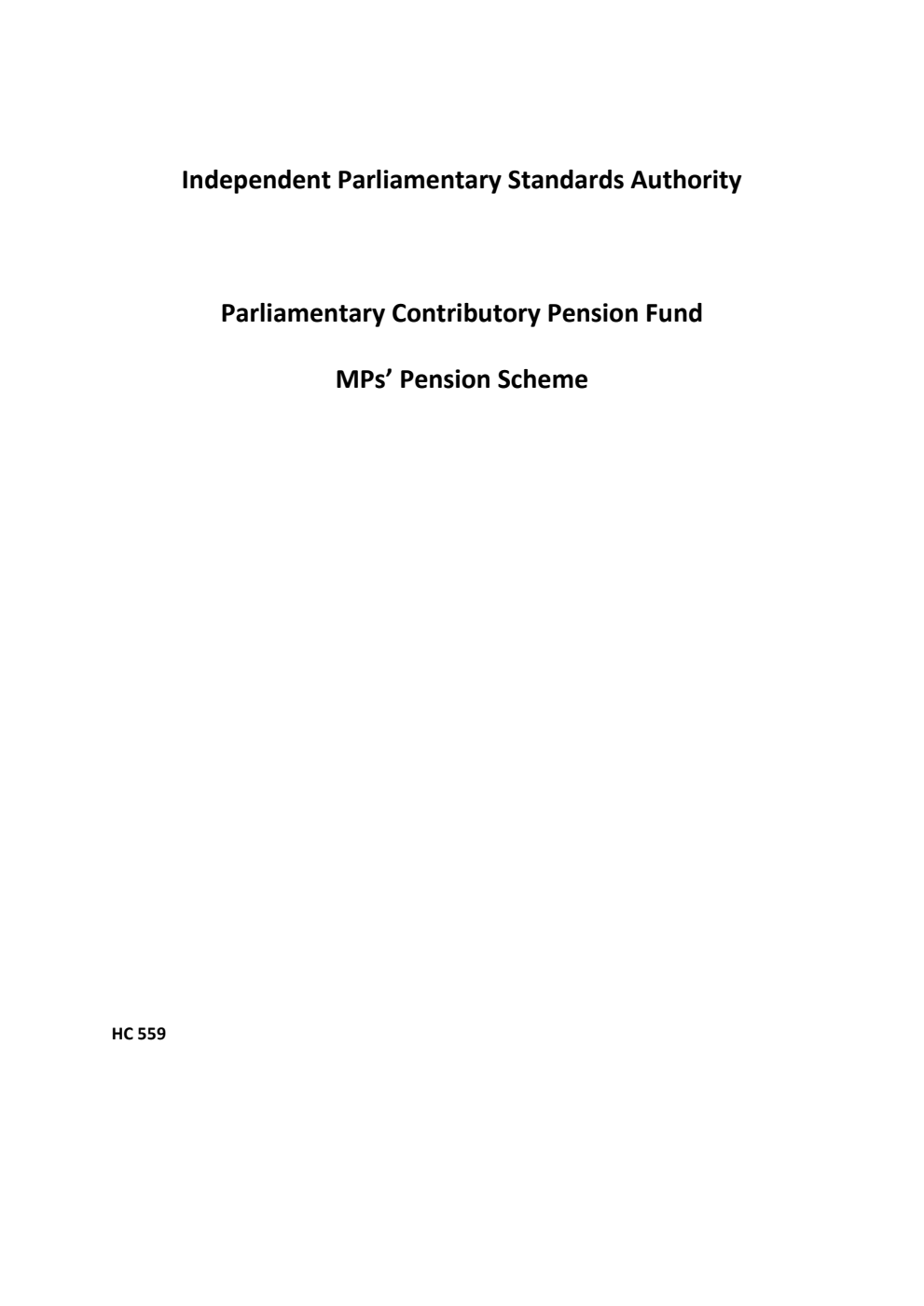 Independent Parliamentary Standards Authority Parliamentary Contributory Pension Fund MPs' Pension Scheme. December 2024