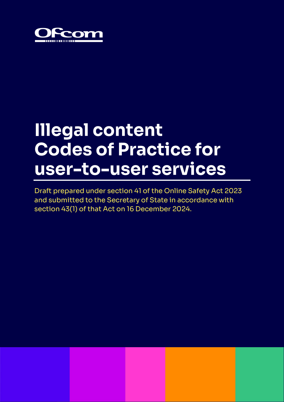 Illegal content: Codes of Practice for user-to-user services