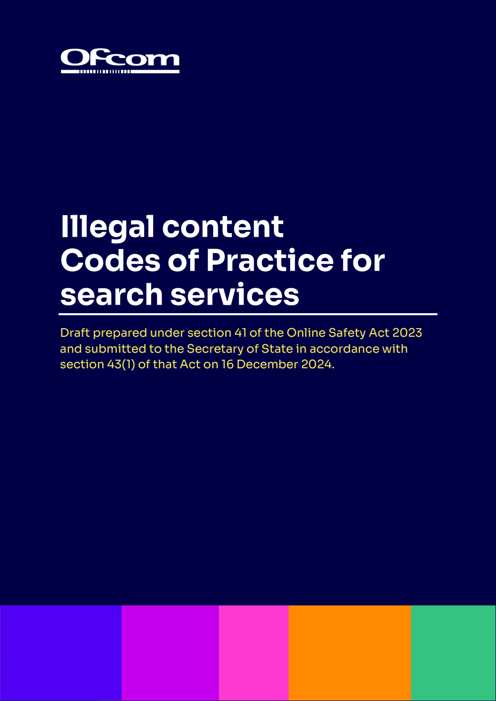 Illegal content: Codes of Practice for search services