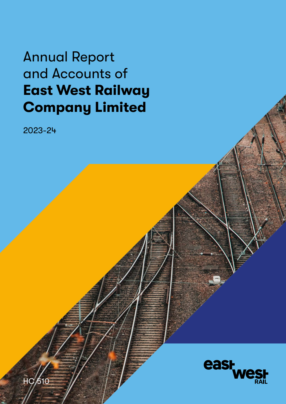 East West Railway Company Limited Annual report and accounts 2023-24 for the period 1 April 2023 to 31 March 2024