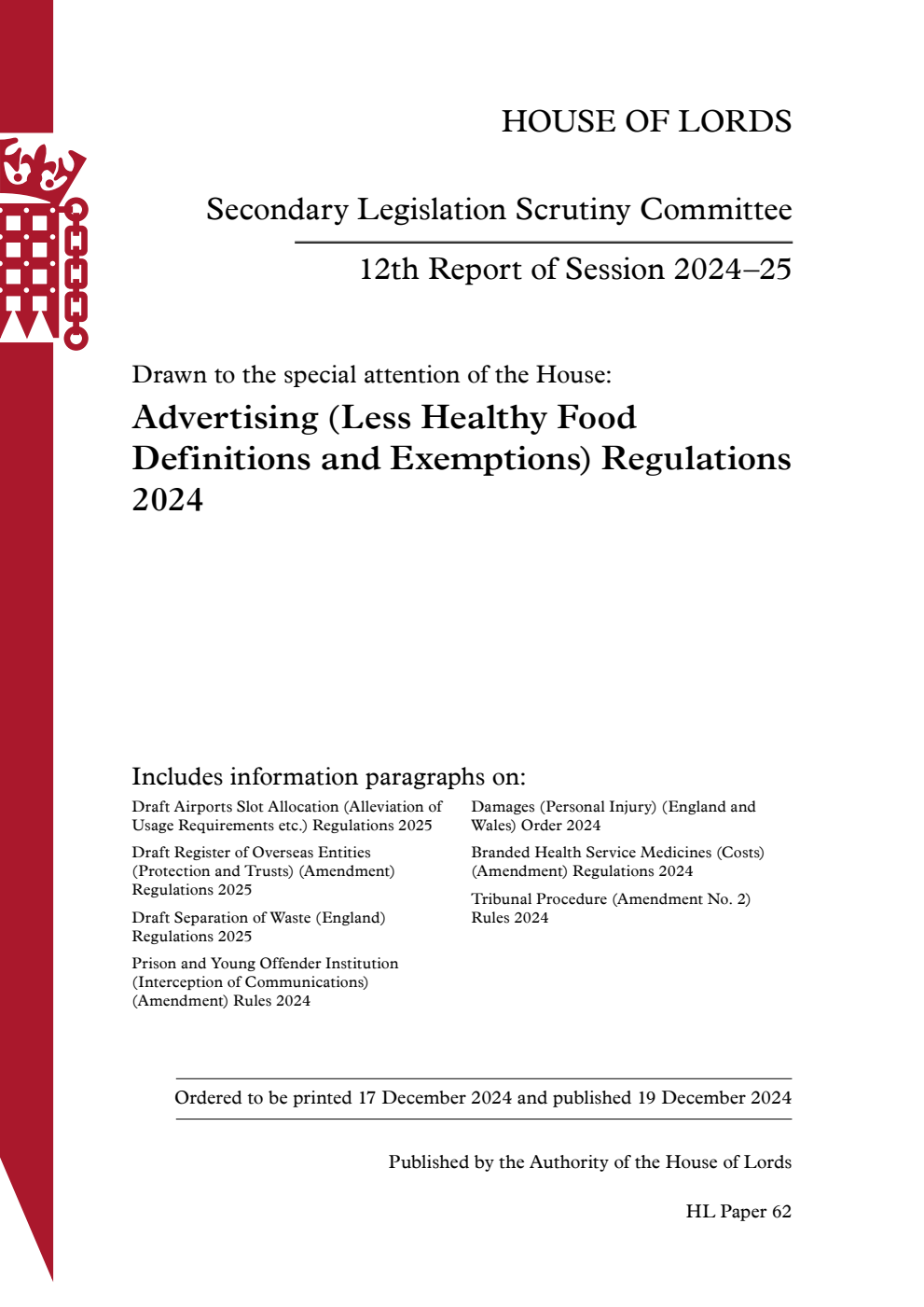 Secondary Legislation Scrutiny Committee 12th Report. Drawn to the special attention of the House: Advertising (Less Healthy Food Definitions and Exemptions) Regulations 2024