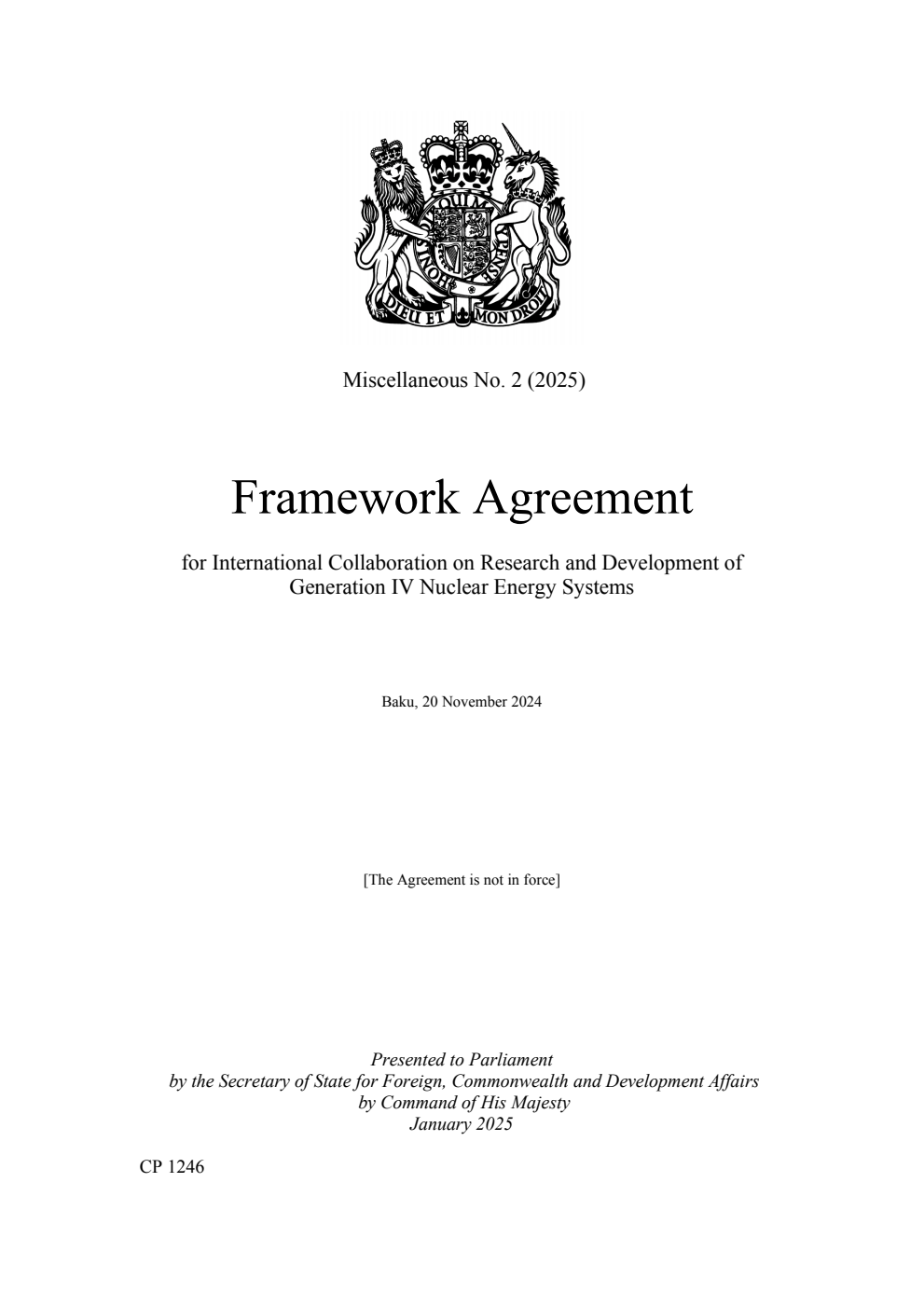 Miscellaneous No. 2 (2025) Framework Agreement for International Collaboration on Research and Development of Generation IV Nuclear Energy Systems. Baku, 20 November 2024