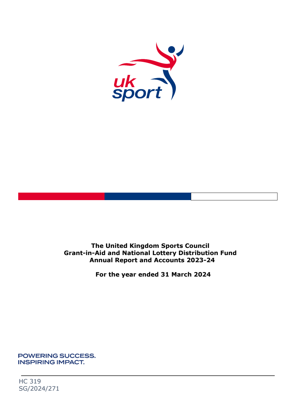 The United Kingdom Sports Council Grant-in-Aid and National Lottery Distribution Fund Annual Report and Accounts 2023-24 for the year ended 31 March 2024