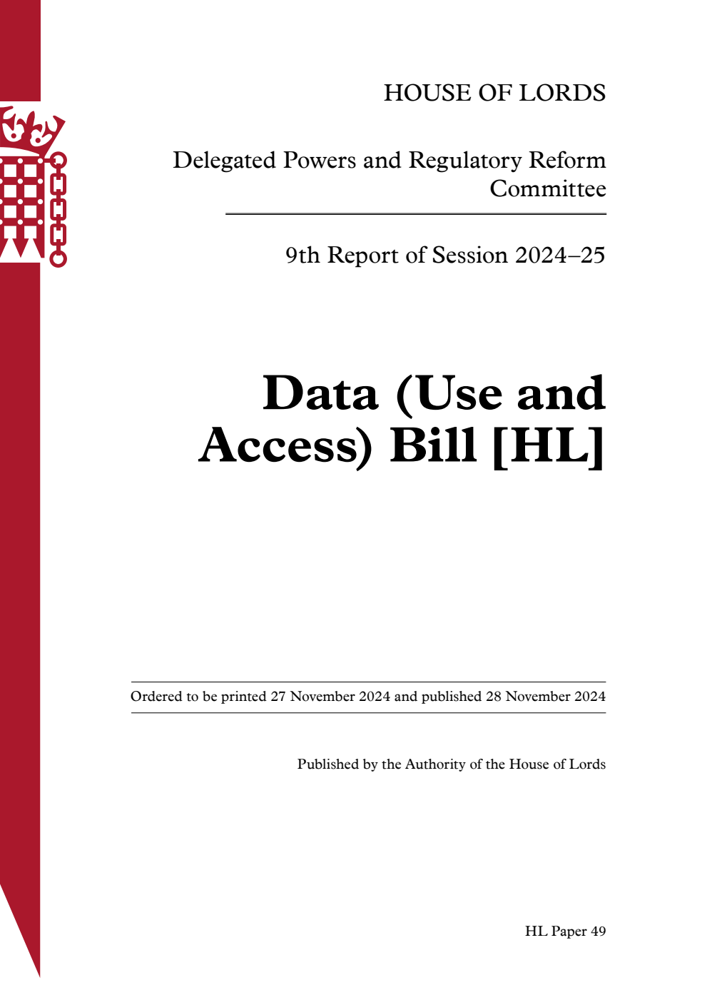 Delegated Powers and Regulatory Reform Committee 9th Report. Data (Use and Access) Bill [HL]