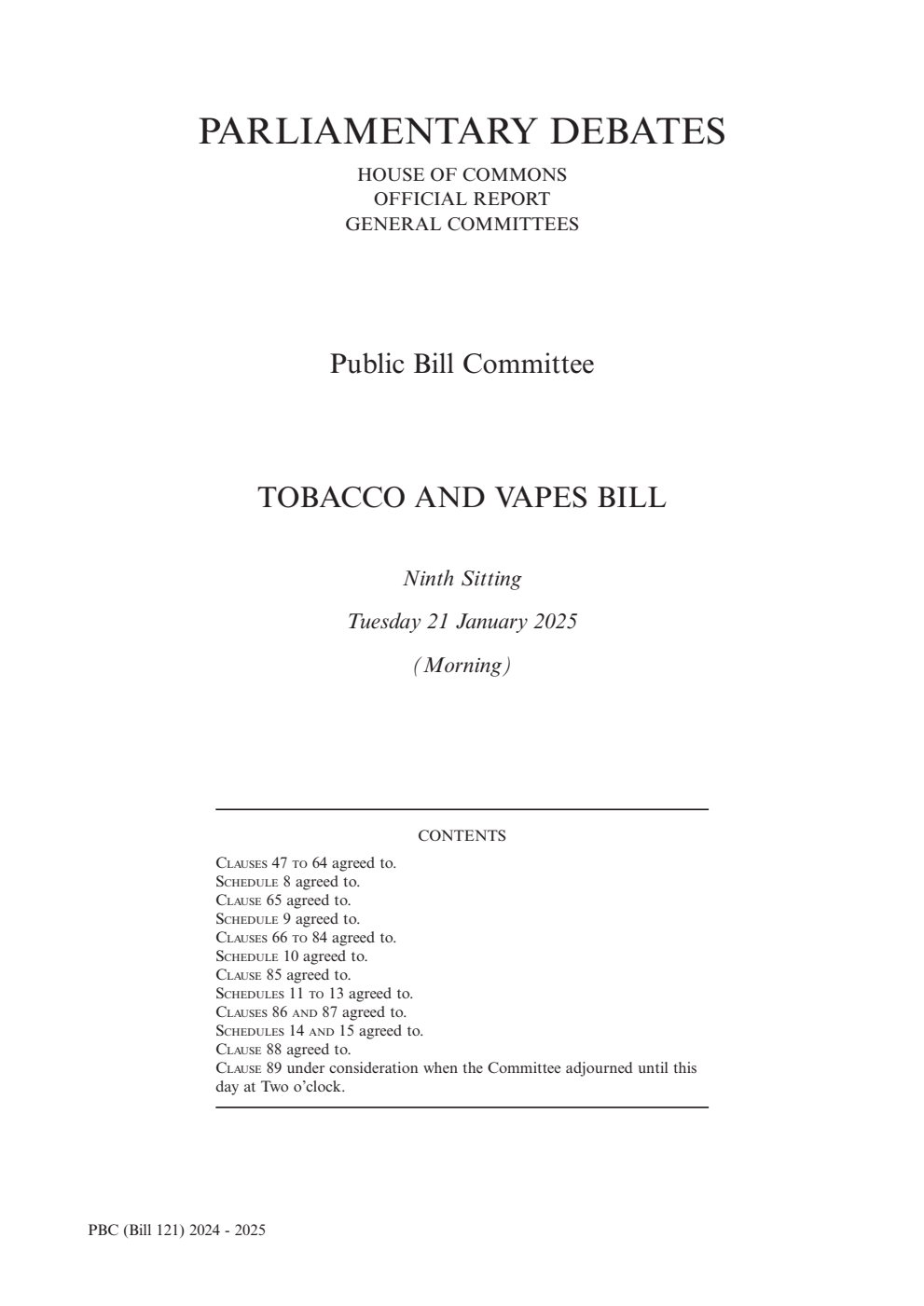 Tobacco and Vapes Public Bill Committee 9th Sitting 21st January 2025 AM