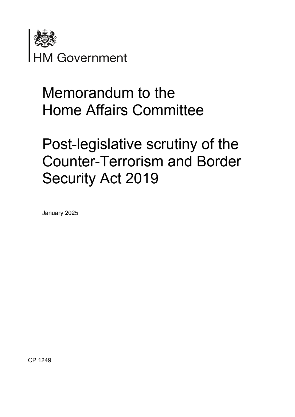 Memorandum to the Home Affairs Committee. Post-legislative scrutiny of the Counter-Terrorism and Border Security Act 2019