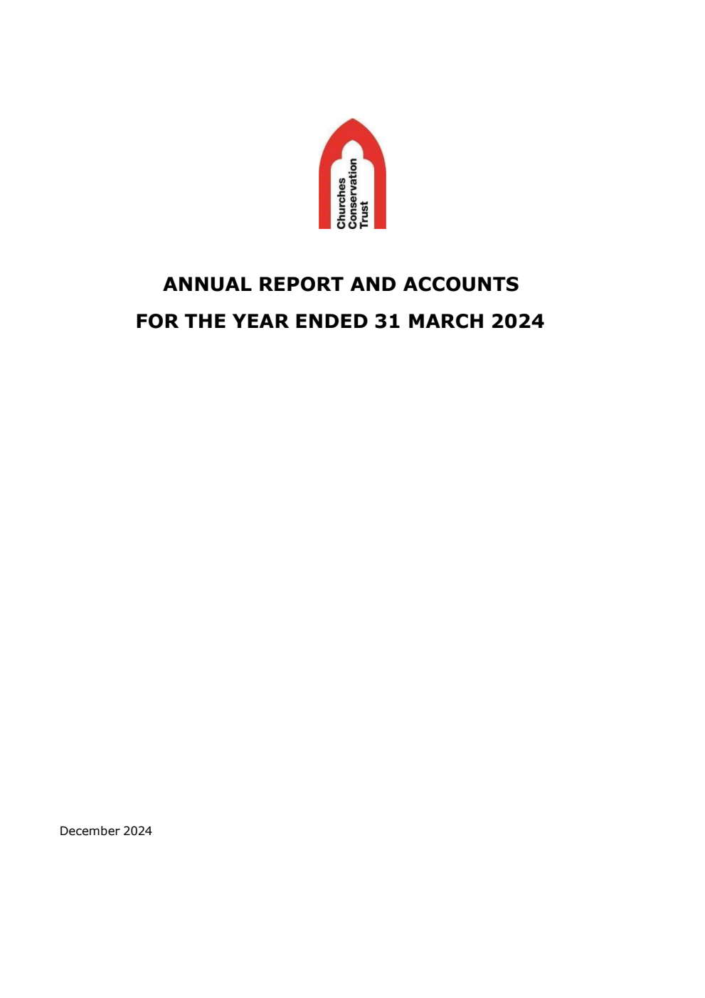 The Churches Conservation Trust Annual Report and Accounts for the year ended 31 March 2024