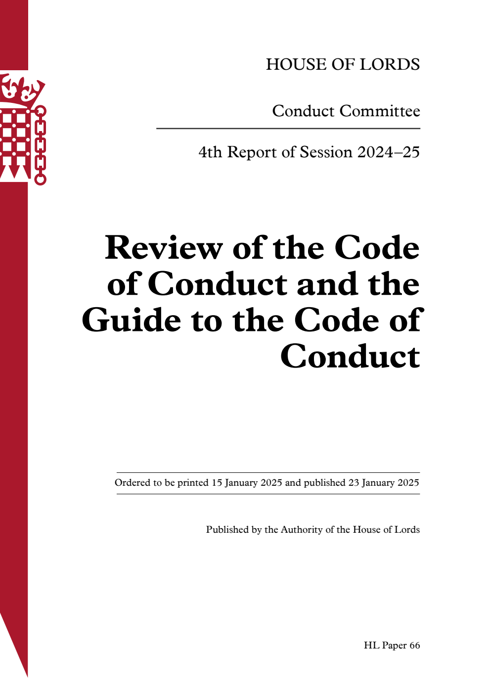Conduct Committee 4th Report. Review of the Code of Conduct and the Guide to the Code of Conduct
