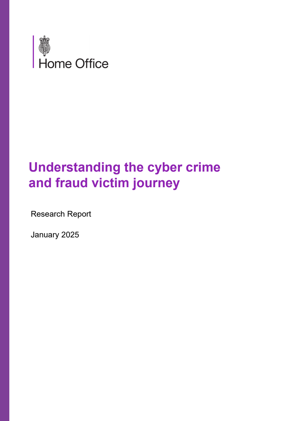 Home Office Research Report Understanding the cyber crime and fraud victim journey