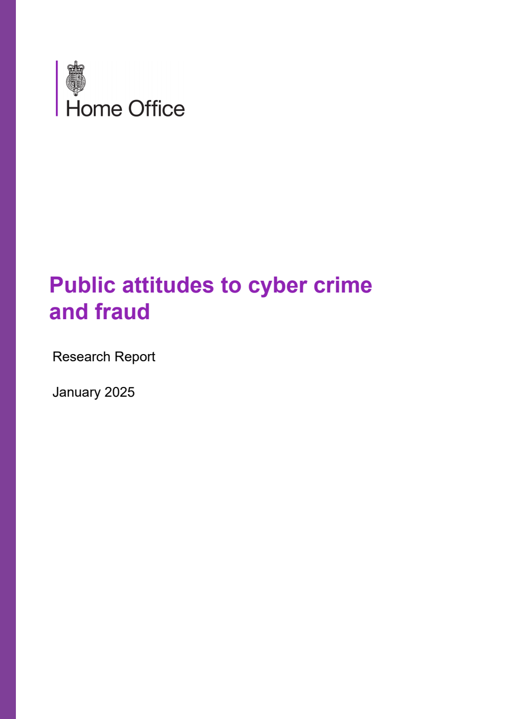 Home Office Research Report Public attitudes to cyber crime and fraud