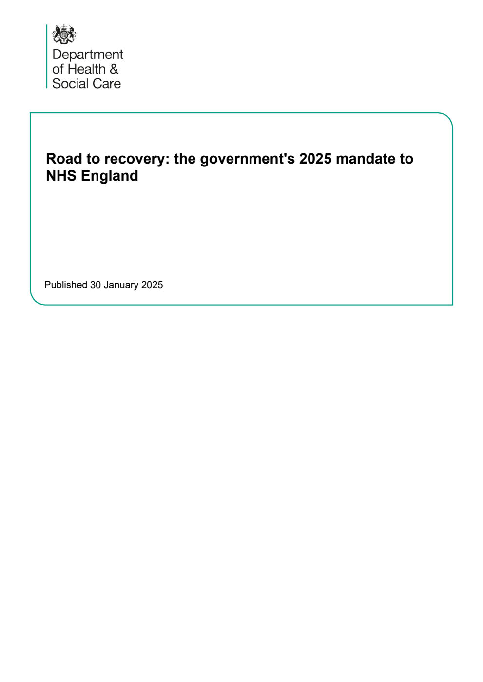 Road to recovery: the government's 2025 mandate to NHS England