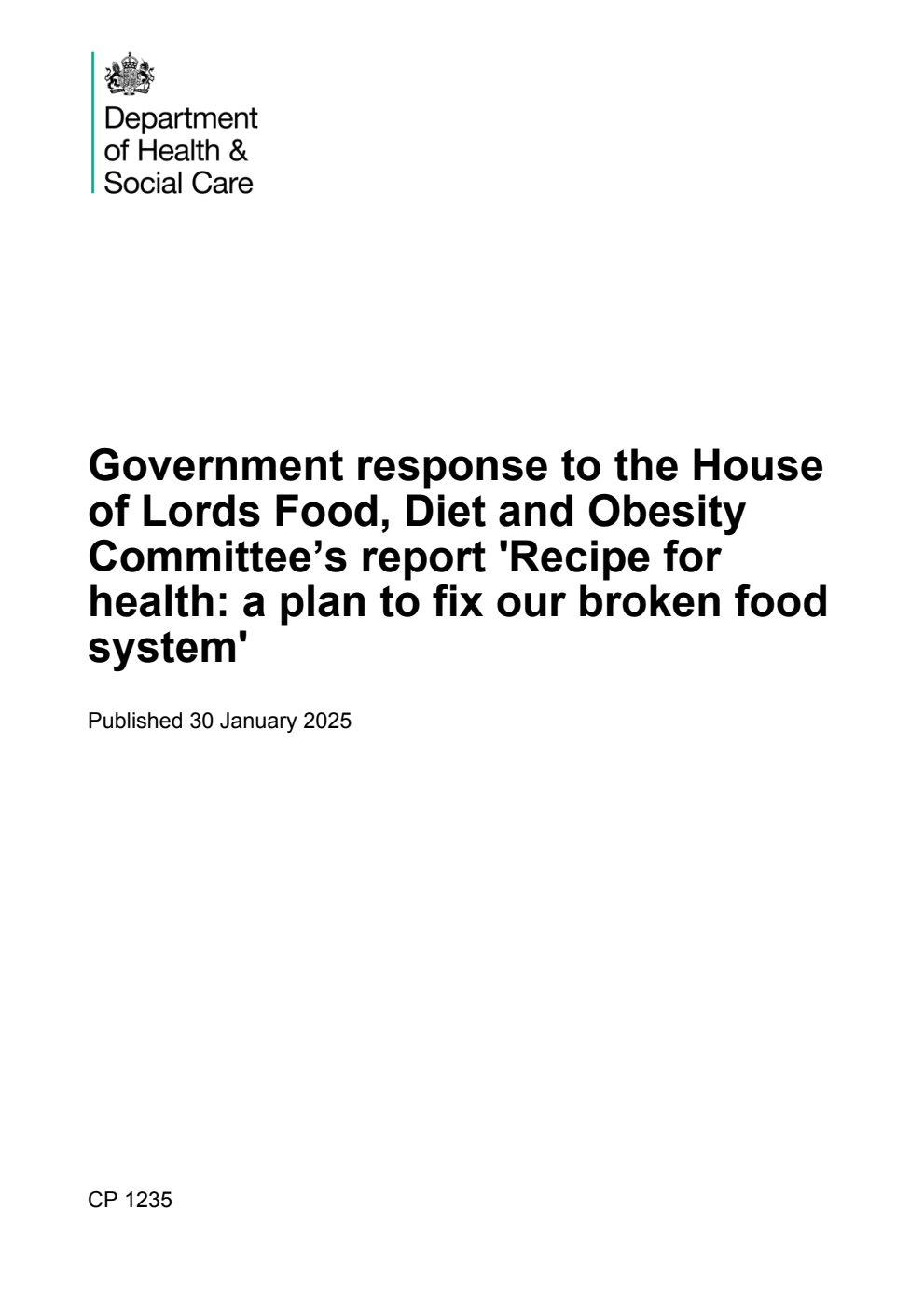 Government response to the House of Lords Food, Diet and Obesity Committee’s report 'Recipe for health: a plan to fix our broken food system'