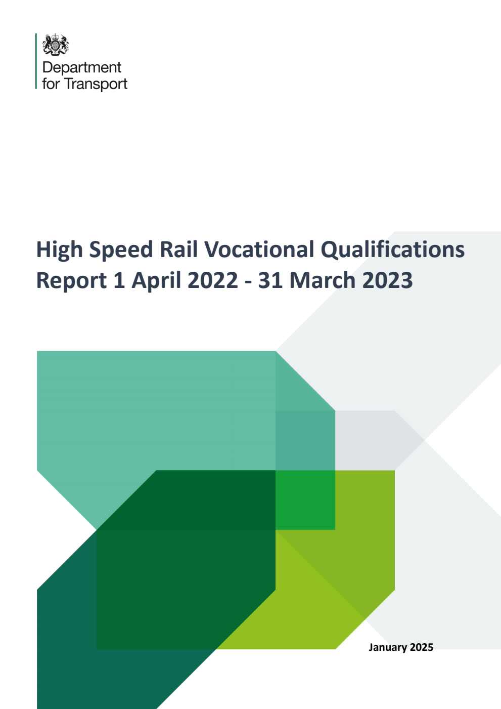 High Speed Rail Vocational Qualifications Report 1 April 2022 - 31 March 2023