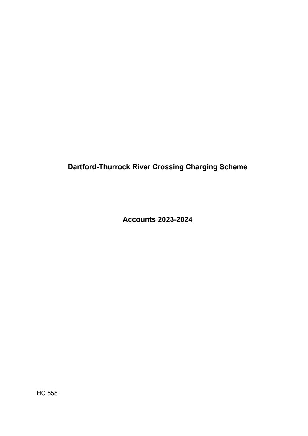 Dartford-Thurrock River Crossing Charging Scheme Accounts 2023-2024