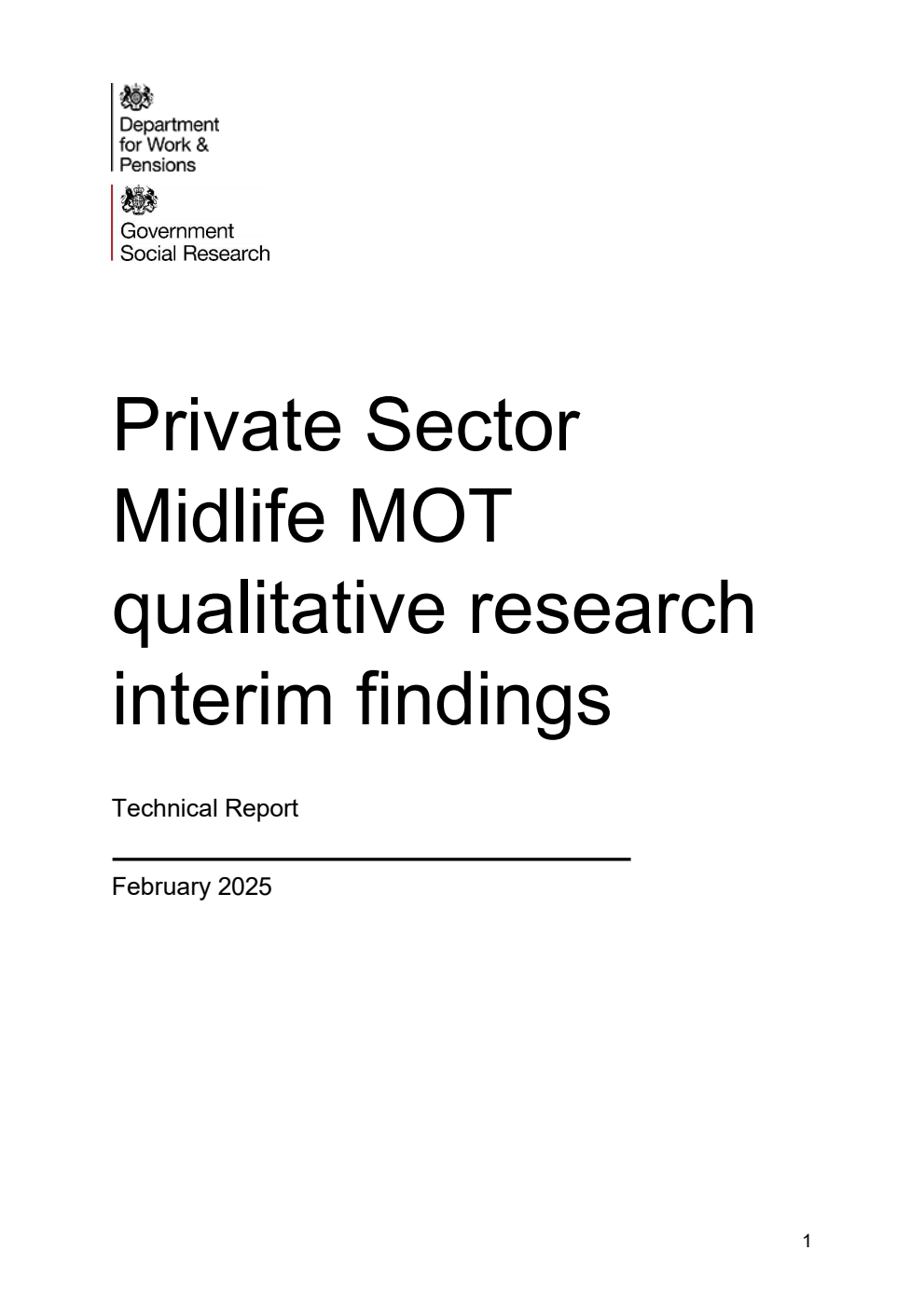 Ad hoc Research Report 109 Private Sector Midlife MOT Pilots qualitative research interim findings. Technical Report. February 2025