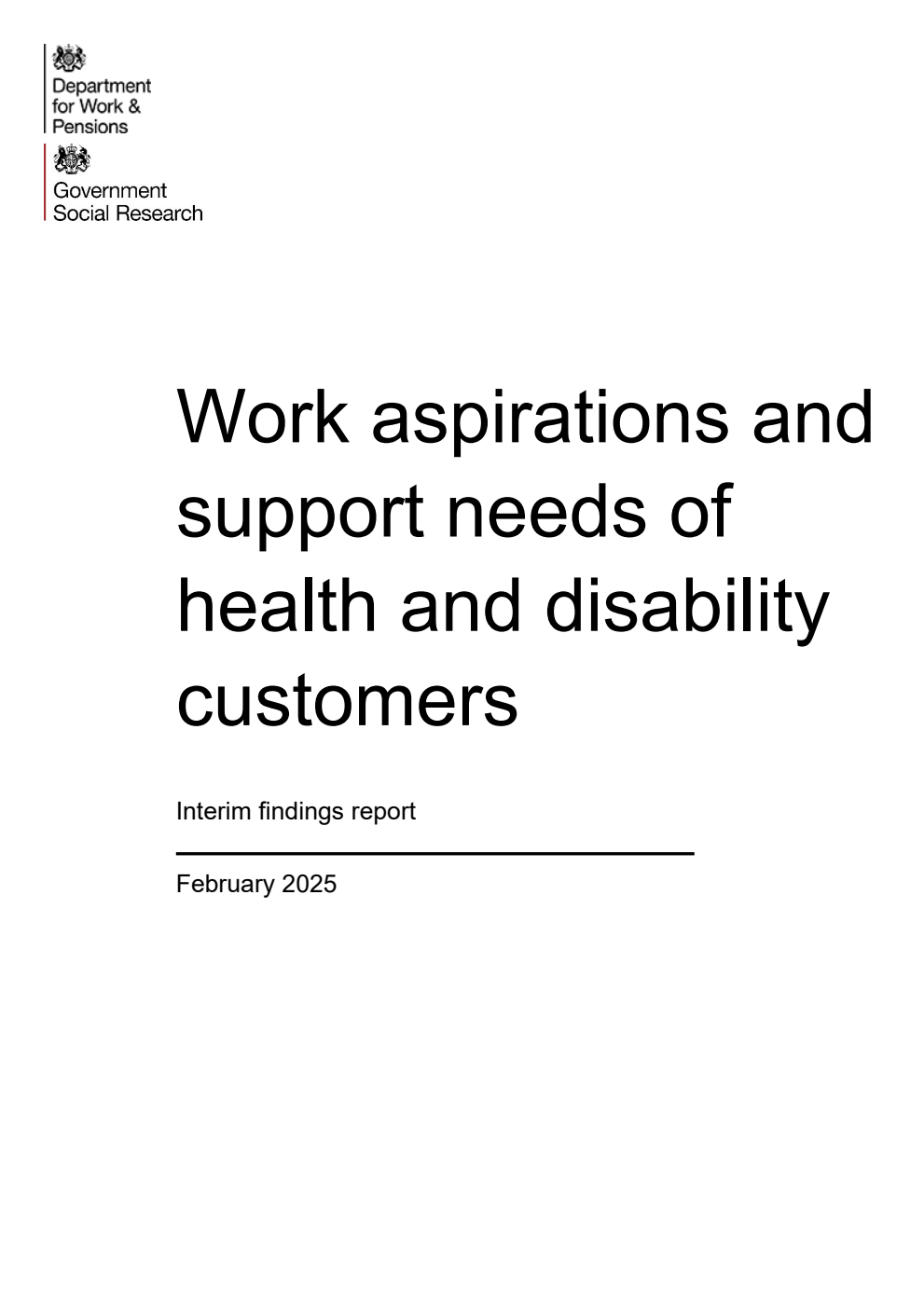 Ad hoc Research Report 112. Work aspirations and support needs of health and disability customers. Interim findings report. February 2025