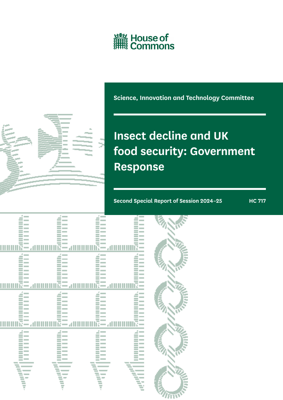 Science, Innovation and Technology Committee 2nd Special Report. Insect decline and UK food security: Government Response