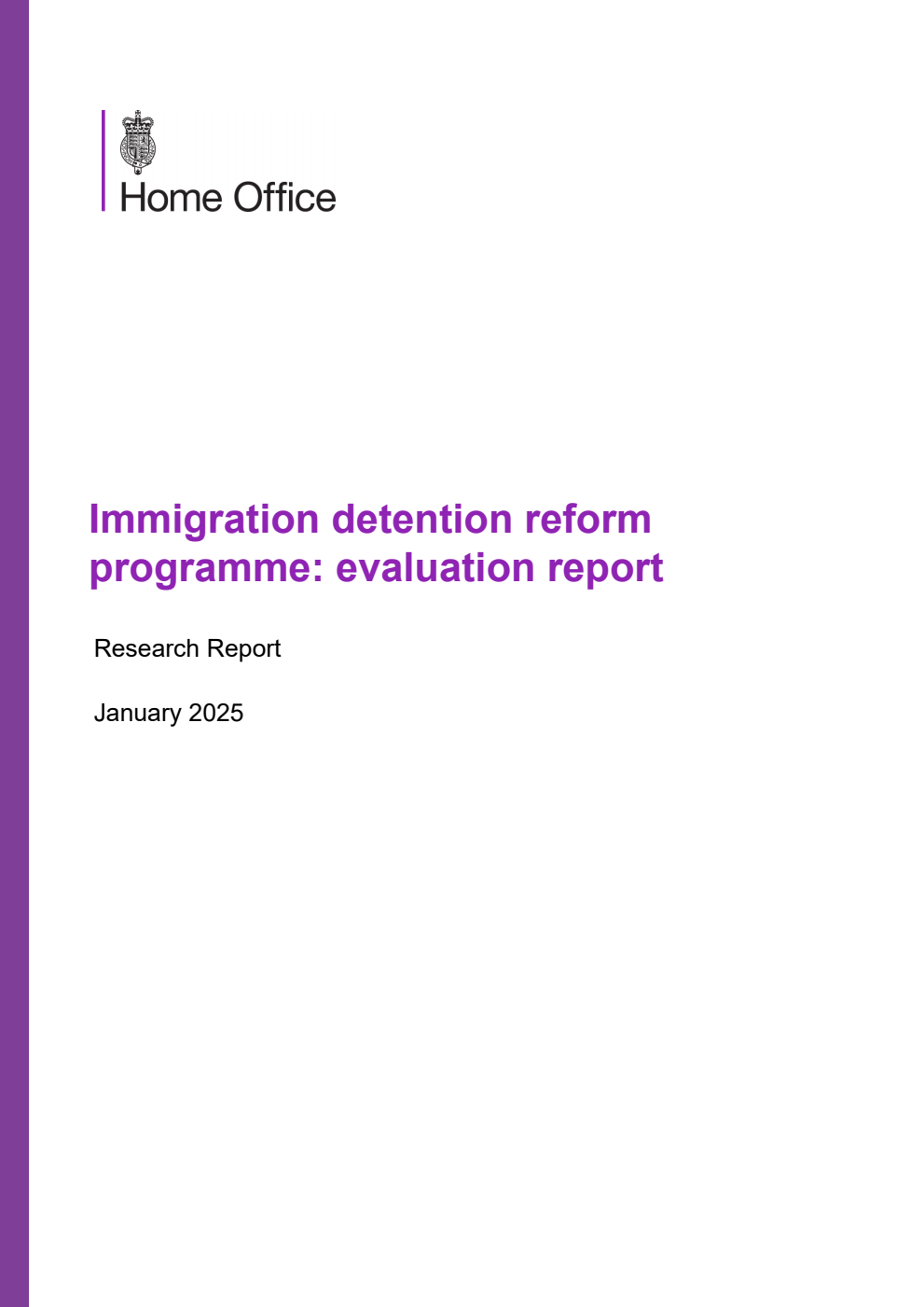 Home Office Research Report Immigration detention reform programme: evaluation report