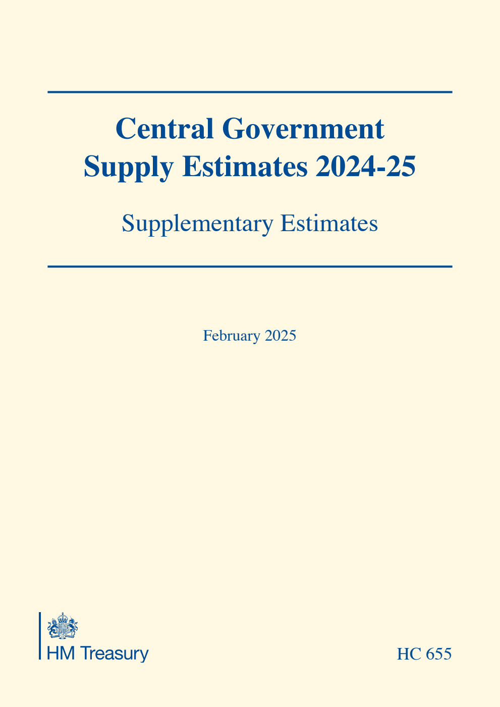 Central Government Supply Estimates 2024-25: Supplementary Estimates for the year ending 31 March 2025