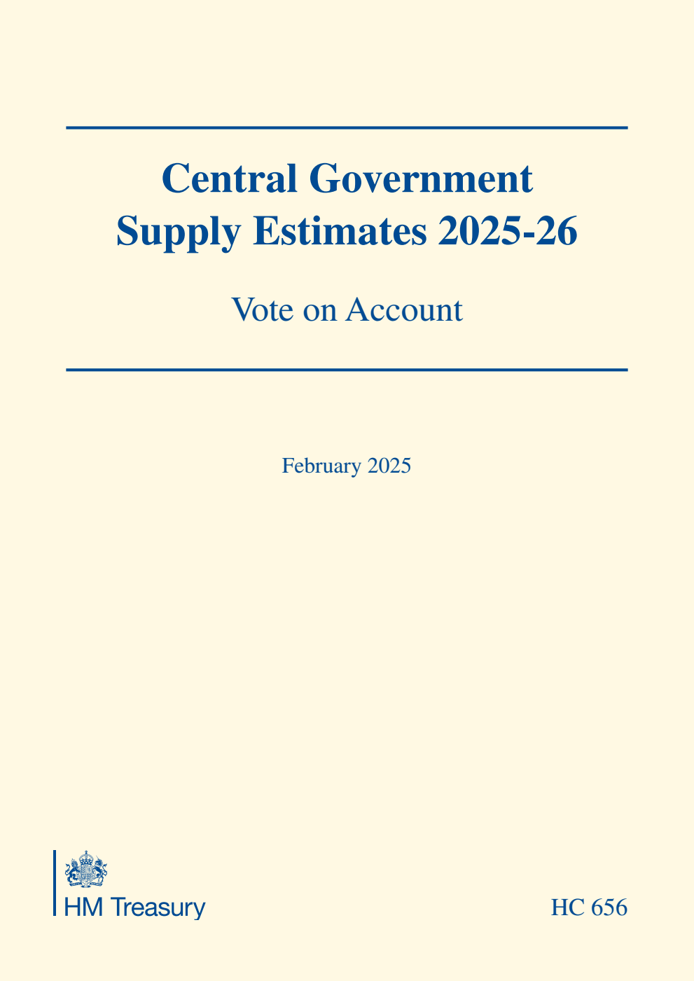 Central Government Supply Estimates 2025-26: Vote on Account for the year ending 31 March 2026