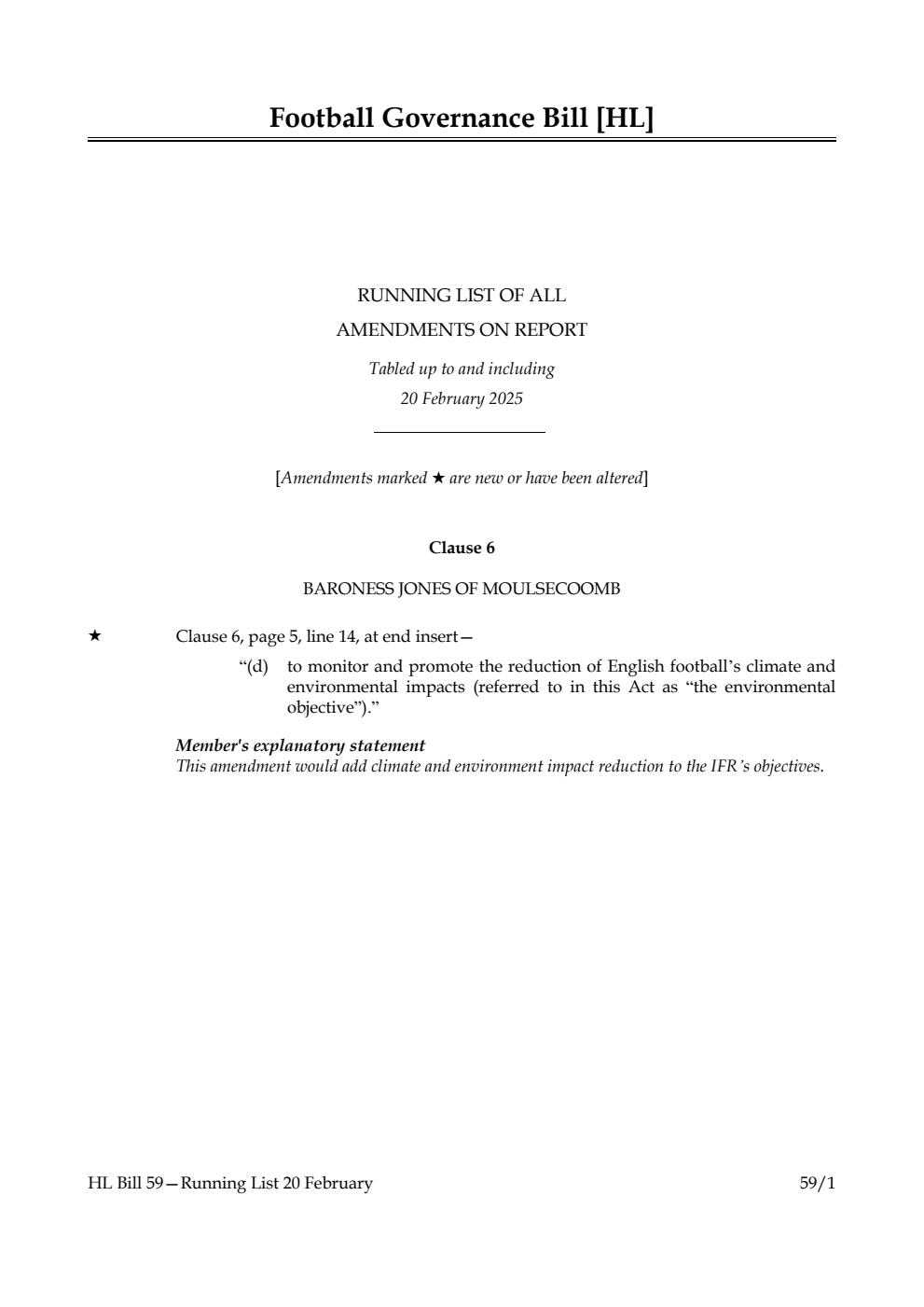 Football Governance Bill Running List of all amendments on report tabled up to and including 20 February 2025