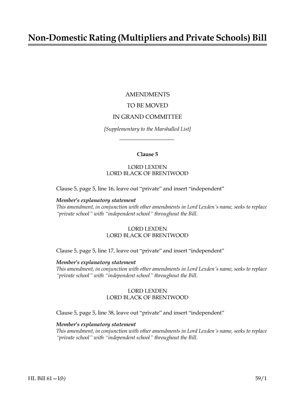 Non-domestic Rating (Multipliers and Private Schools) Bill Amendments to be moved in Grand Committee [Supplementary to the Marshalled List]