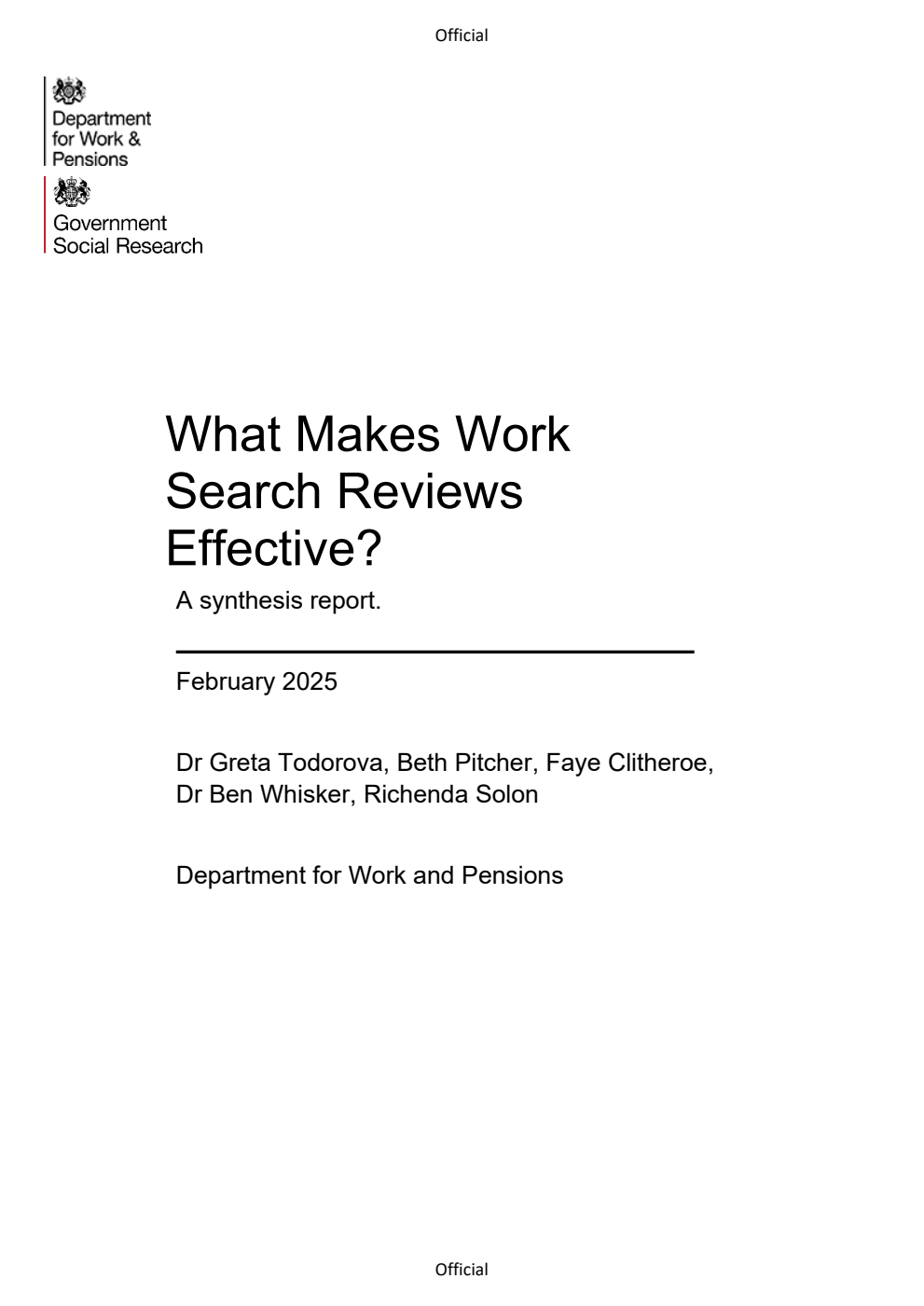 Research Report 1081 What Makes Work Search Reviews Effective? A synthesis report. February 2025