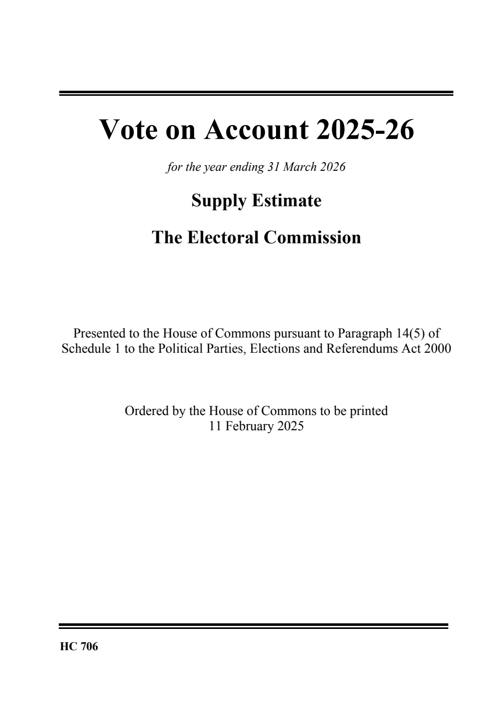 Vote on Account 2025-26 for the year ending 31 March 2026: Supply Estimate The Electoral Commission