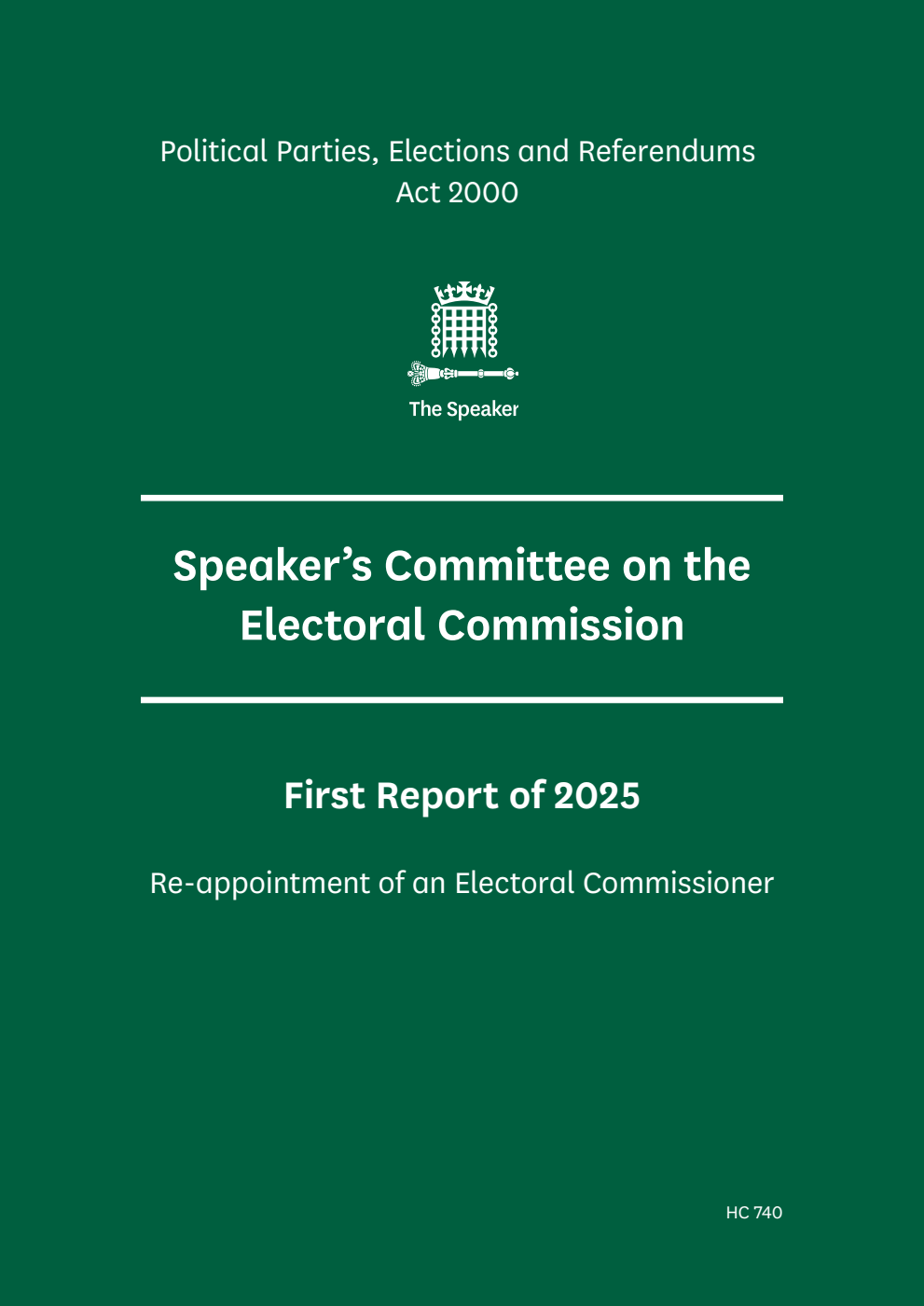 The Speaker’s Committee on The Electoral Commission 1st Report 2025. Re-appointment of an Electoral Commissioner
