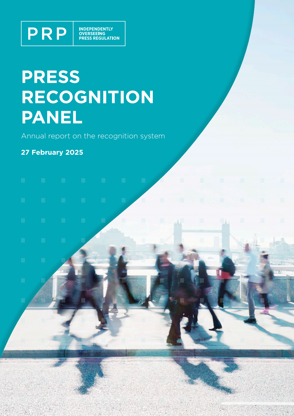 Press Recognition Panel Annual Report on the Recognition System. February 2025