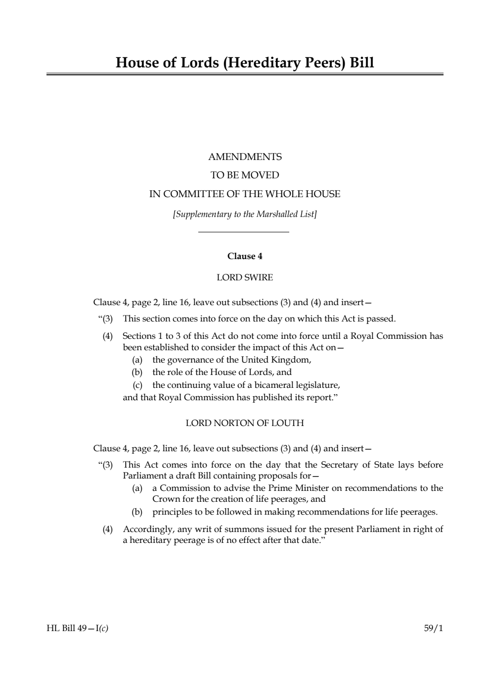 House of Lords (Hereditary Peers) Bill Amendments to be moved in Committee of the Whole House [Supplementary to the Marshalled List]