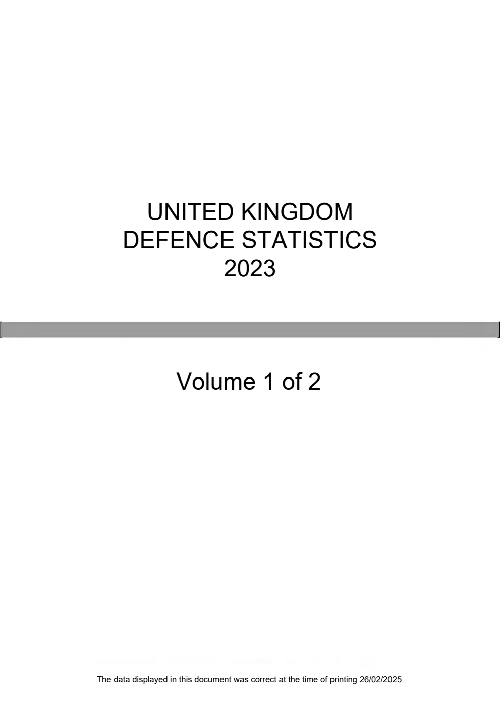 United Kingdom Defence Statistics 2023 Volume 1