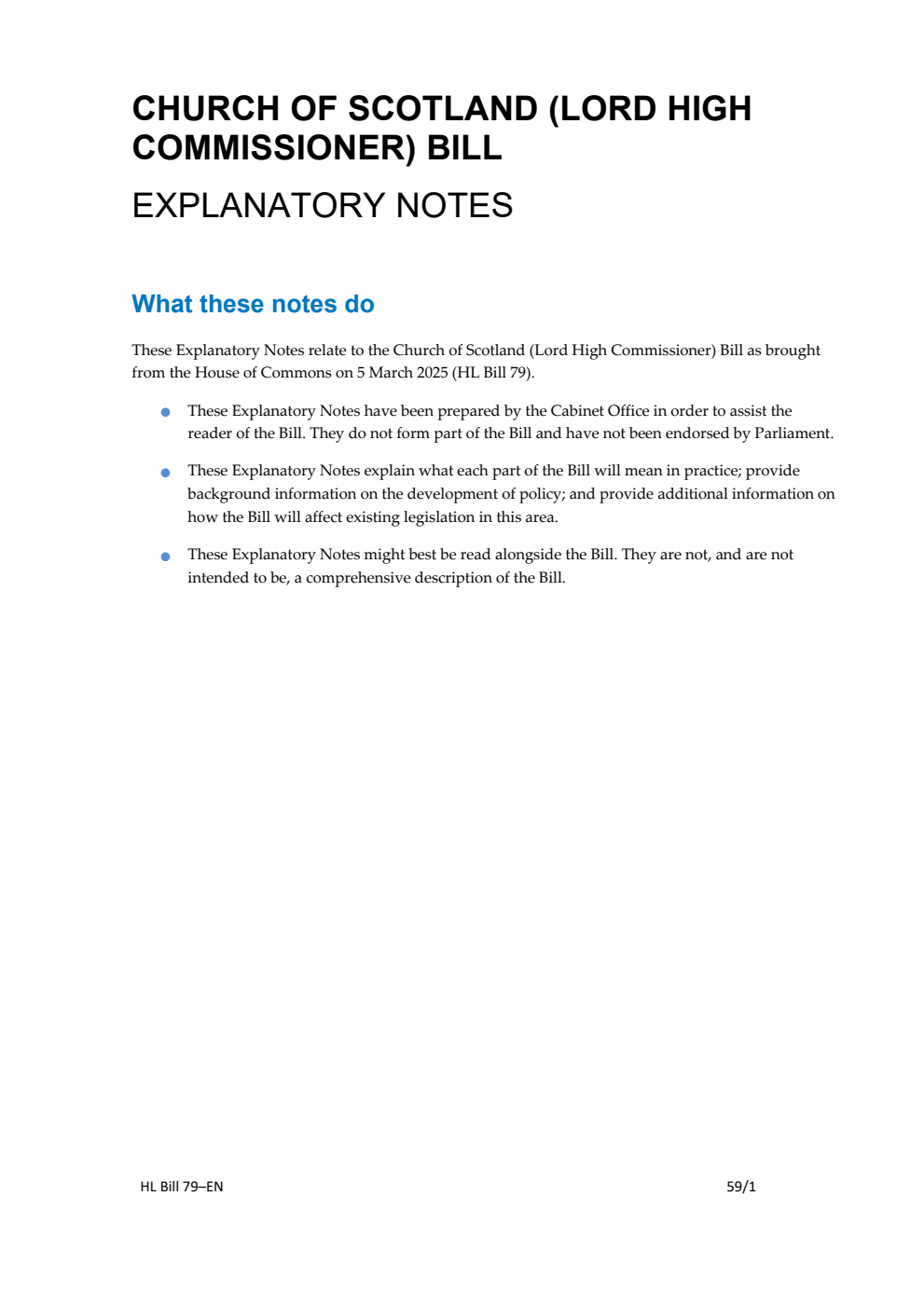 Church of Scotland (Lord High Commissioner) Bill Explanatory Notes