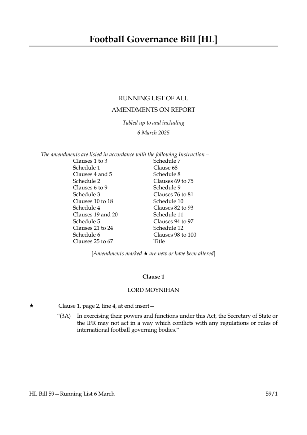 Football Governance Bill Running List of all amendments on report tabled up to and including 6 March 2025