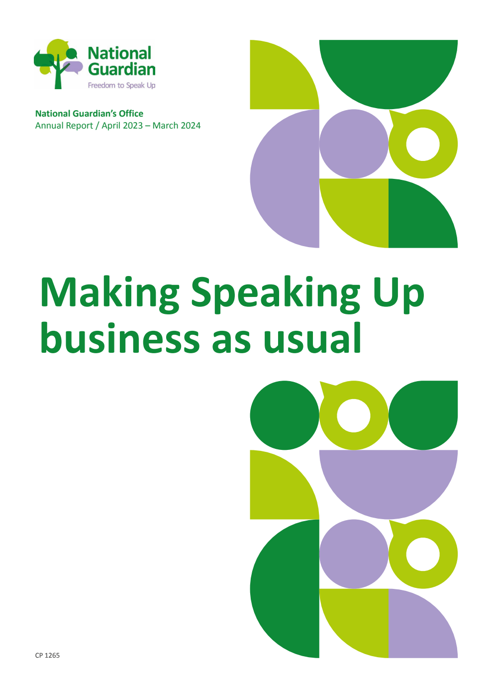 National Guardian’s Office Annual Report April 2023 – March 2024. Making Speaking Up business as usual