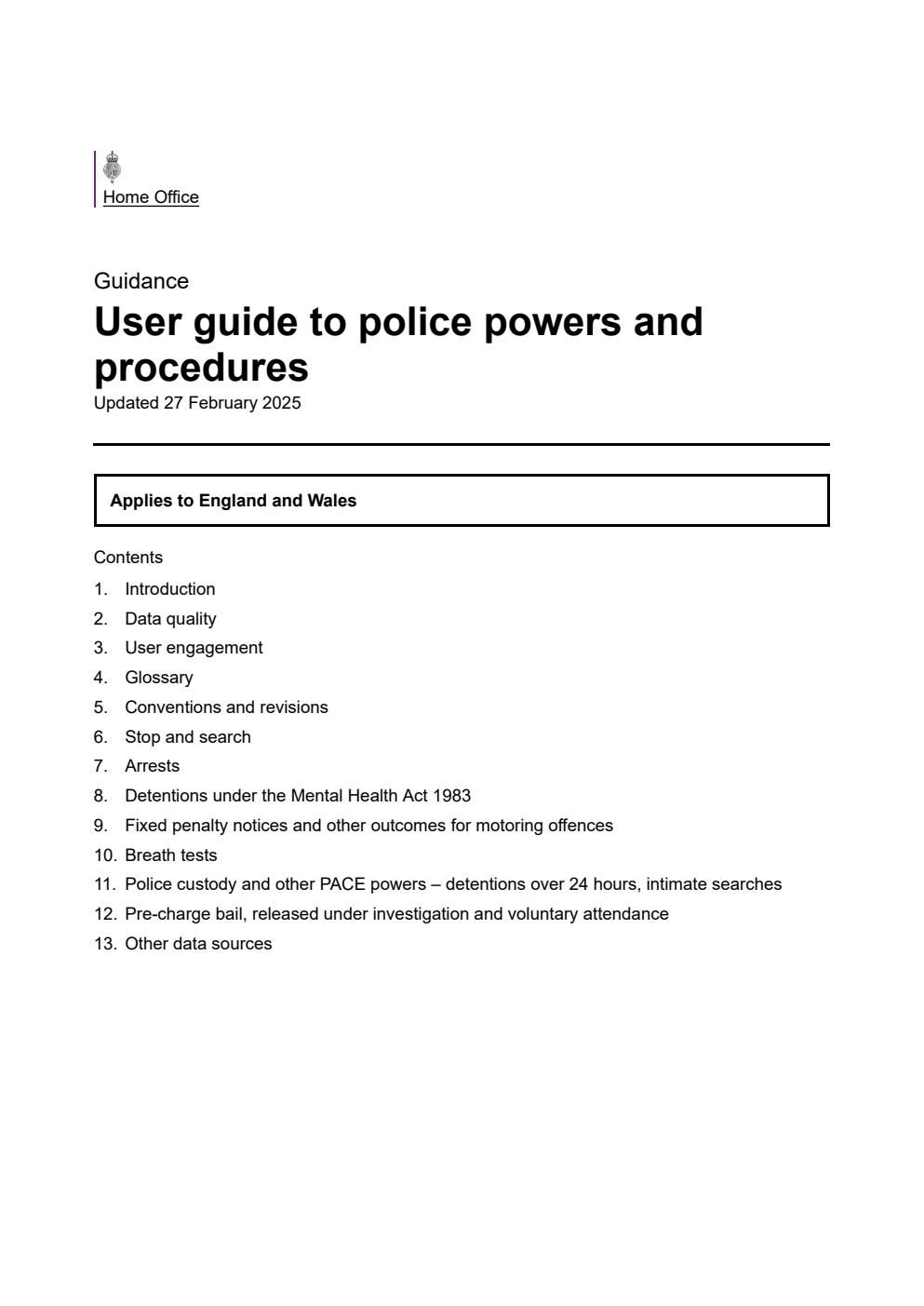 Home Office Research Report User guide to police powers and procedures. February 2025