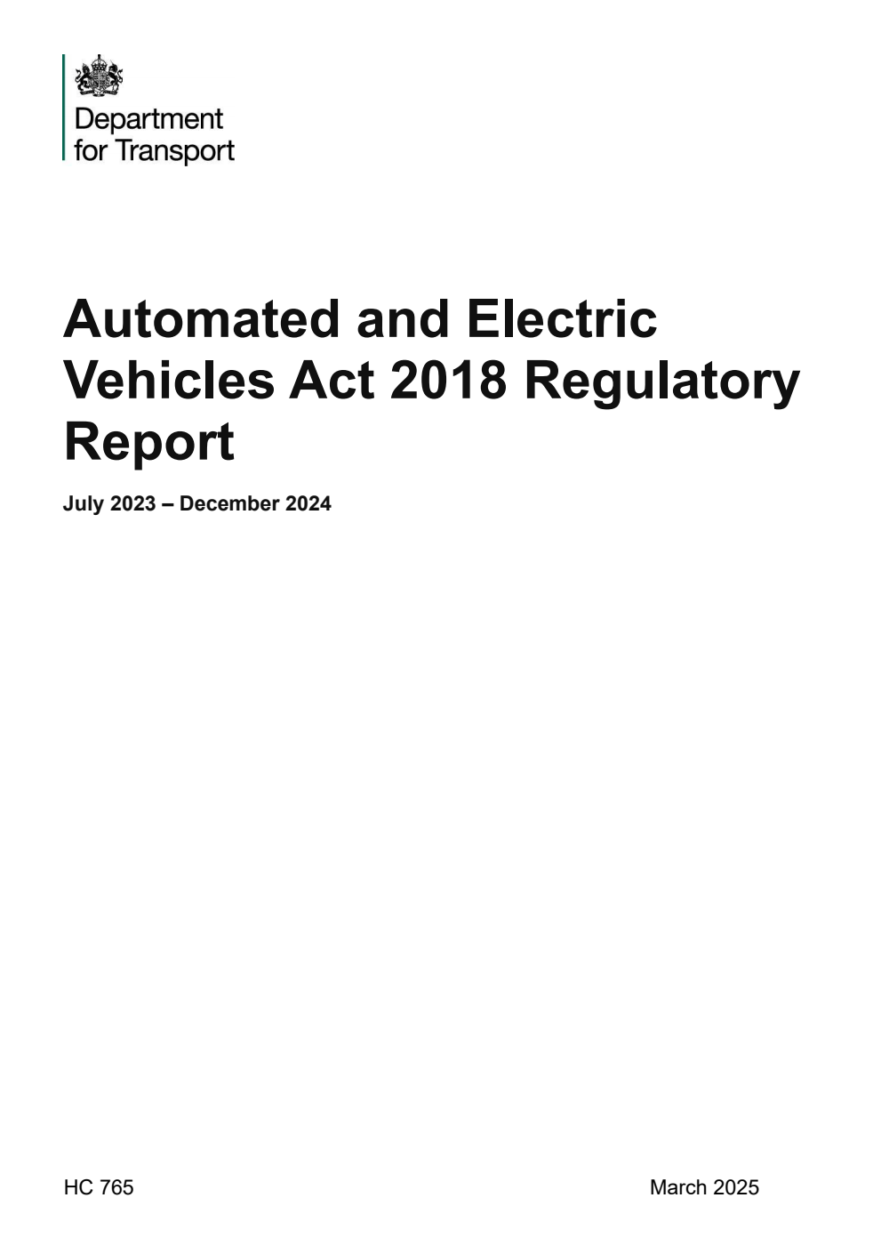 Automated and Electric Vehicles Act 2018 Regulatory Report July 2023 – December 2024