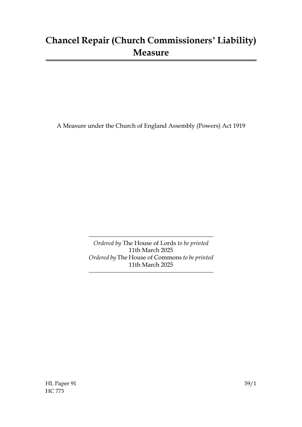 Ecclesiastical Committee. Chancel Repair (Church Commissioners’ Liability) Measure