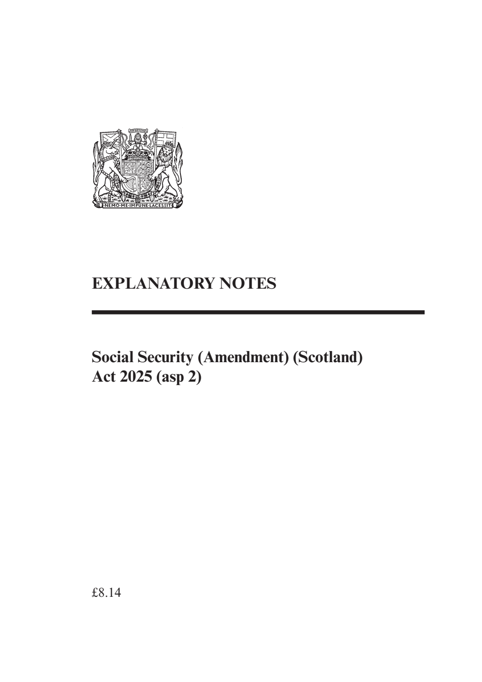 Social Security (Amendment) (Scotland) Act 2025 Explanatory Notes